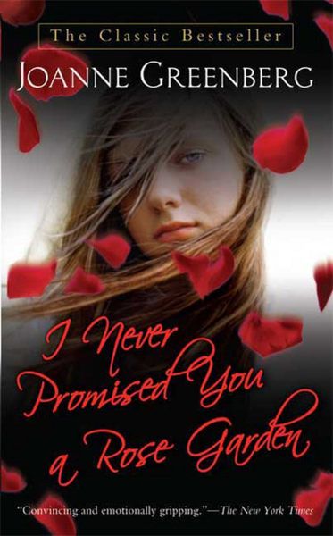 Titelbild zum Buch: I Never Promised You a Rose Garden